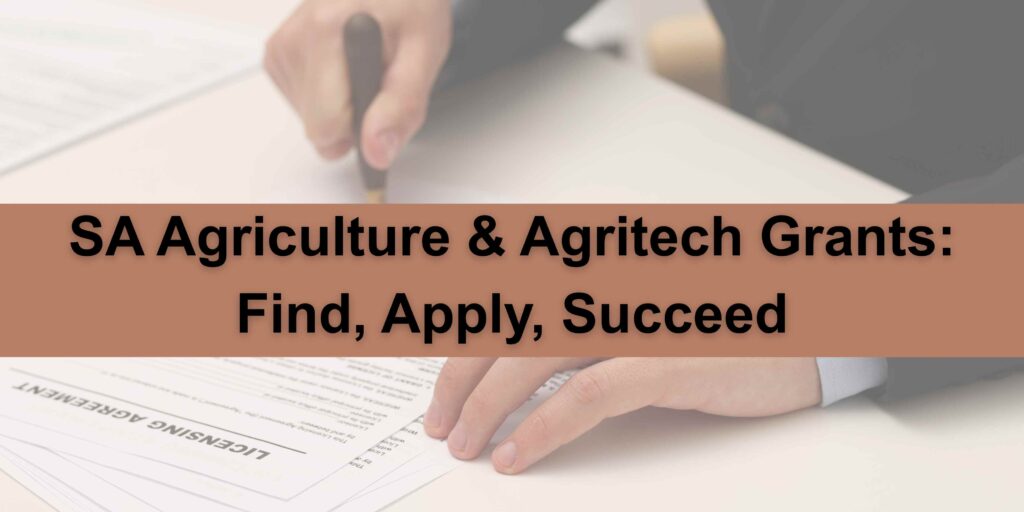 sa agriculture & agritech grants find, apply, succeed